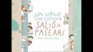 Read more about the article ¡Un virus con corona salió a pasear!